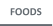 FOODS